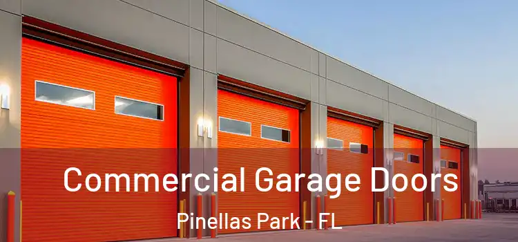  Commercial Garage Doors Pinellas Park - FL