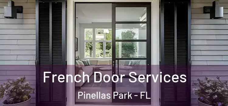French Door Services Pinellas Park - FL